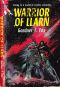 [Llarn Cycle 01] • Warrior of Llarn